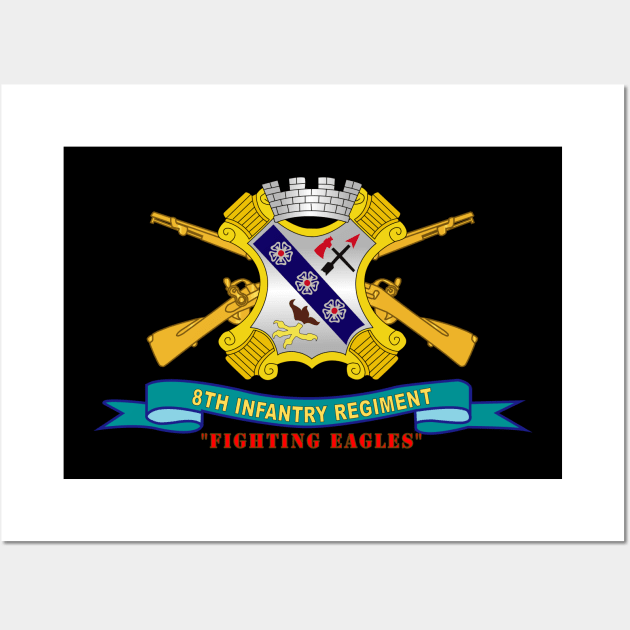 8th Infantry Regiment - Fighting Eagles w Br - Ribbon X 300 Wall Art by twix123844